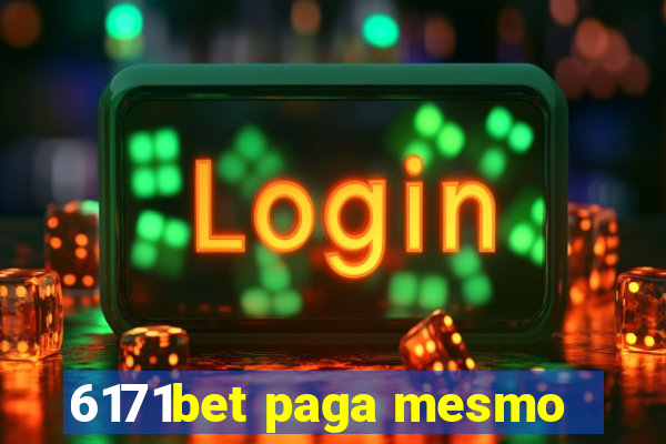 6171bet paga mesmo